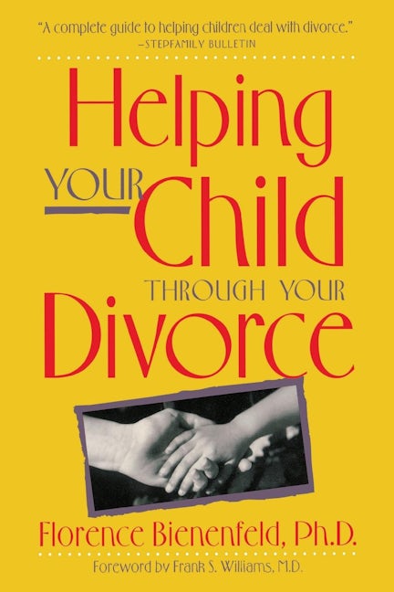 Book cover image for Helping Your Child Through Divorce ISBN: 9780897931687